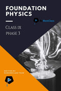 Foundation Physics Class Ix (Phase 3)