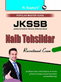 JKSSB: Naib Tehsildar Recruitment Exam Guide: Naib Tehsildar (Junior Assistant., Account Assistant etc.) Recruitment Exam Guide