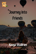 Journey Into Friends