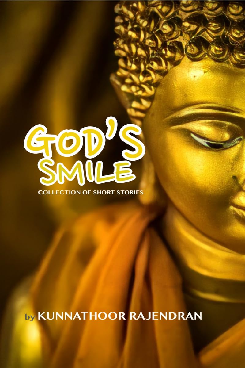 Gods Smile : Collection of Short Stories