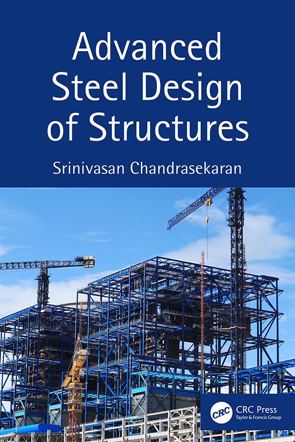 ADVANCED STEEL DESIGN OF STRUCTURES (HB 2020)