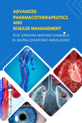Advanced Pharmacotherapeutics and Disease Management