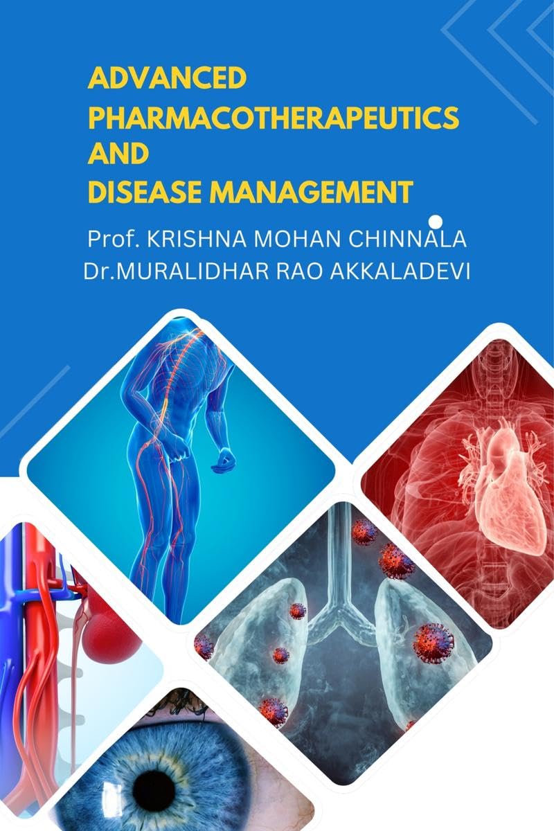 Advanced Pharmacotherapeutics and Disease Management