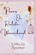 Poems On Realistic Womanhood