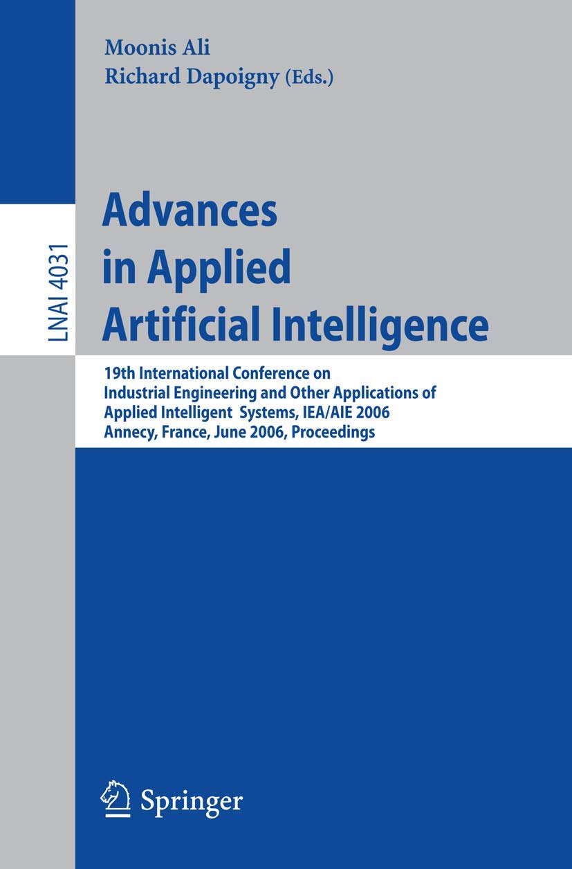 Advances in Applied Artificial Intelligence: 19th International Conference on Industrial, Engineering and Other Applications of 