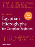 Egyptian Hieroglyphs for Complete Beginners /anglais