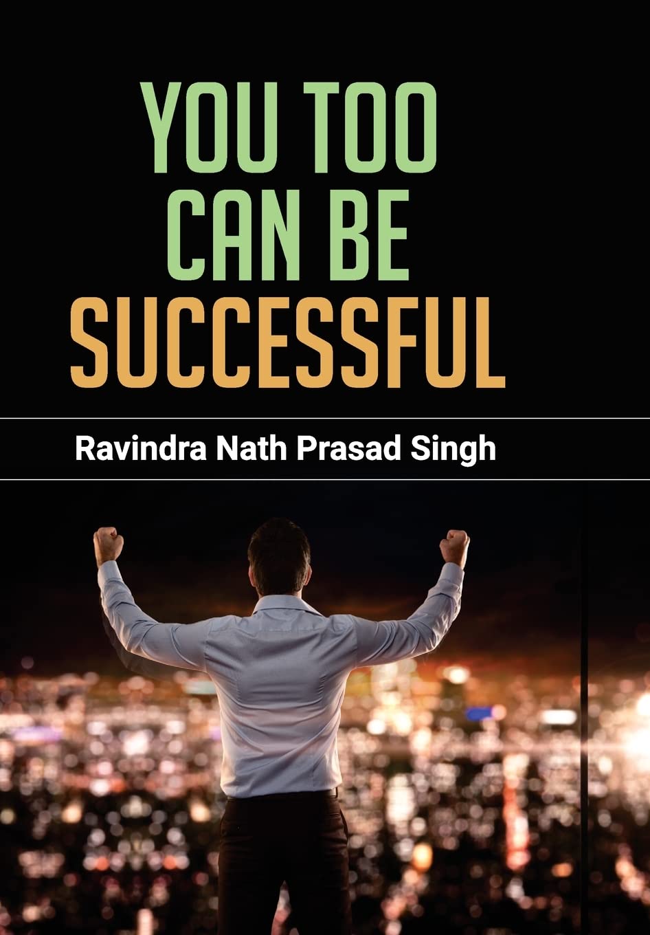 You Too Can Be Successful