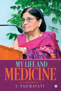 My Life And Medicine