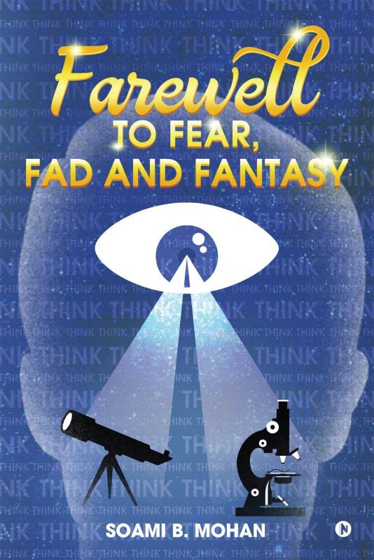 Farewell to Fear, Fad and Fantasy