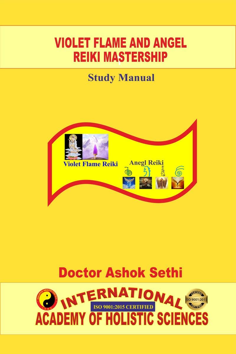 Violet Flame and Angel Reiki Mastership : Holistic Health