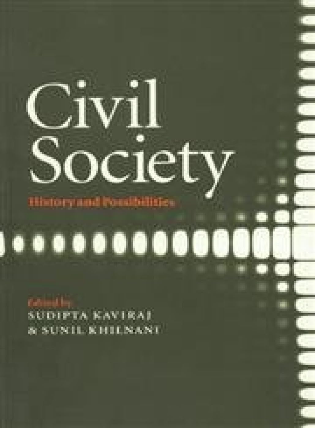 Civil Society: History And Possibilities
