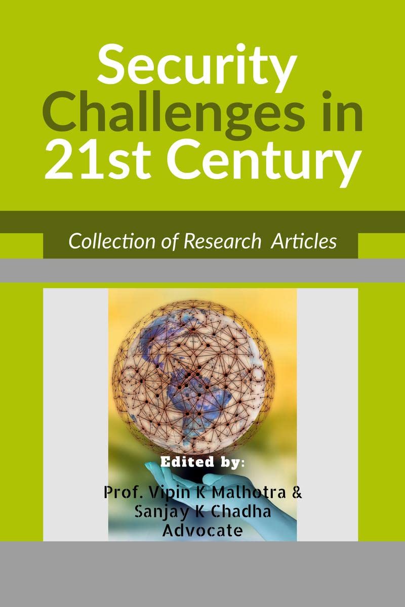Security Challenges in 21st Century : Human Rights, International Relations, Civil Society.