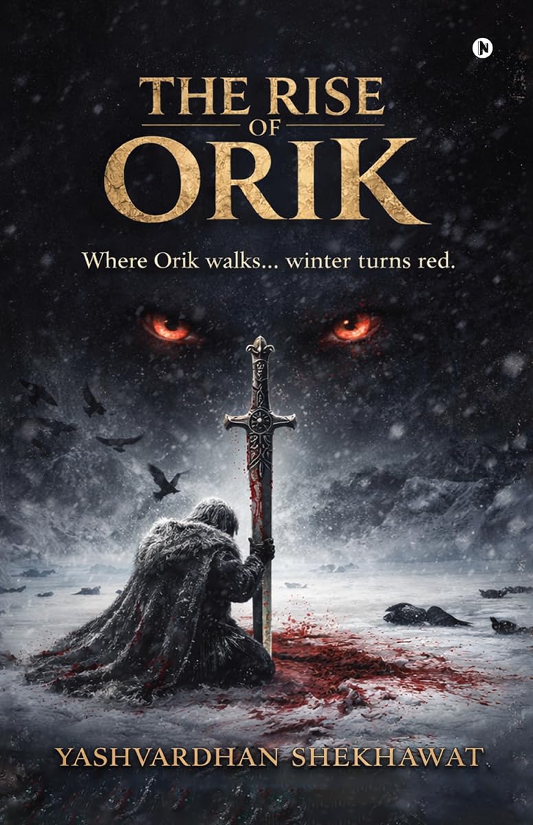 The Rise of Orik