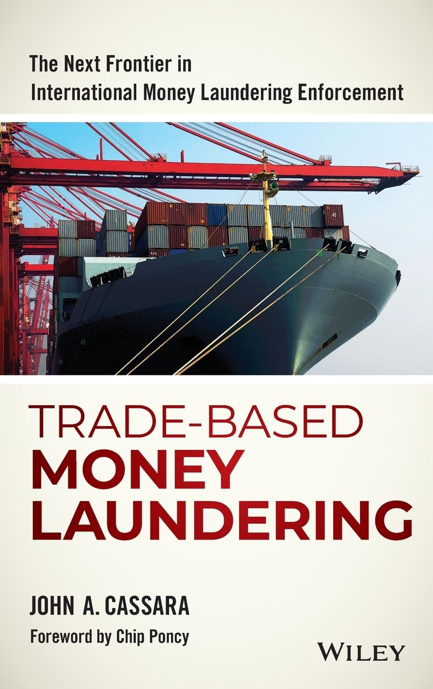 TradeBased Money Laundering (Wiley & SAS Business)