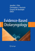 EvidenceBased Otolaryngology