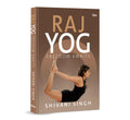 Raj Yog: Freedom Awaits | Yoga Philosophy | Mental Health | Mindfulness| Personal Growth | SelfHelp