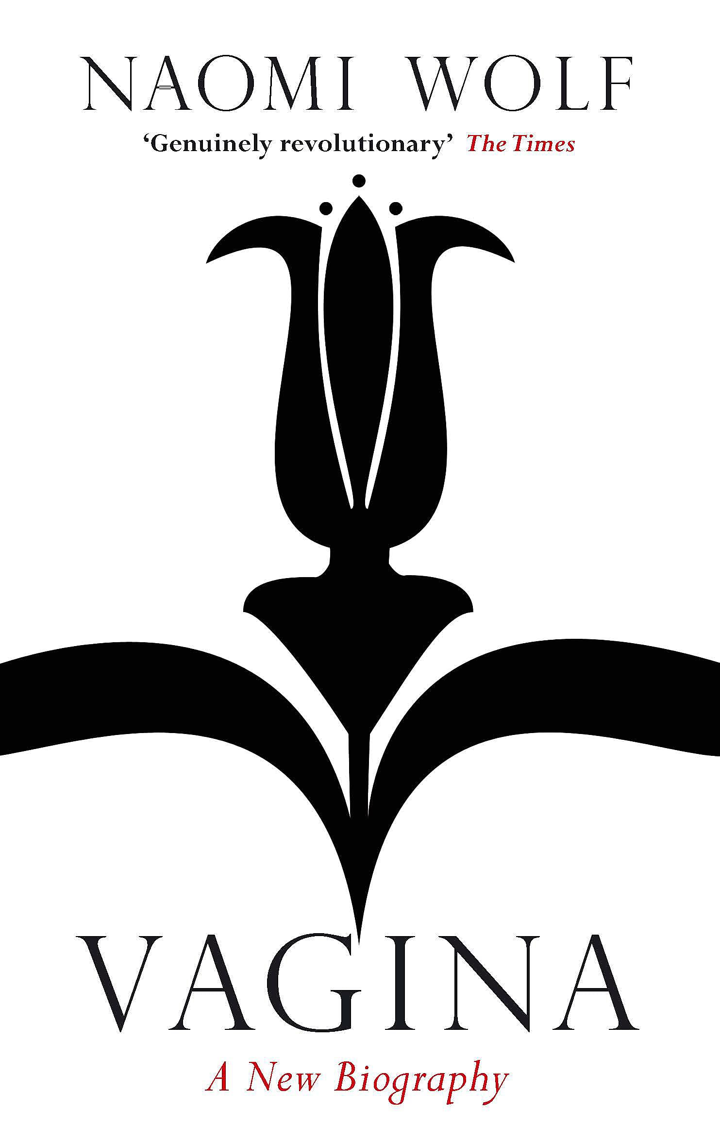 VAGINA: A NEW BIOGRAPHY