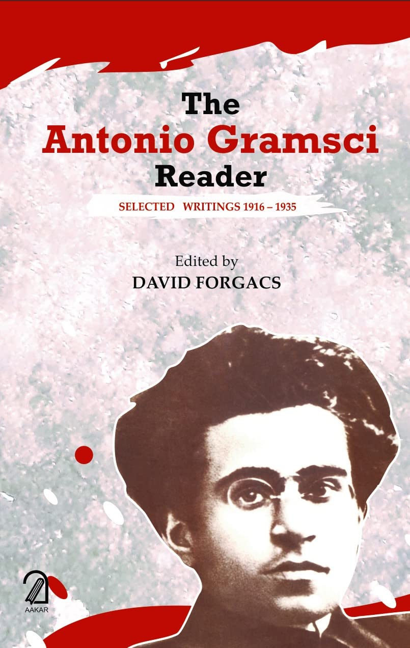 Antonio Gramsci Reader: Selected Writings 19161935 (Pb)