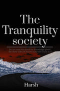 The Tranquility society