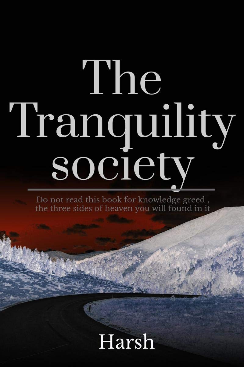 The Tranquility society