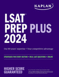LSAT Prep Plus 2024: Strategies for Every Section + Real LSAT Questions + Online (Kaplan Test Prep)