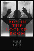 Boy In The Locked Room
