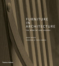 Furniture in Architecture: The Work of Luke Hughes