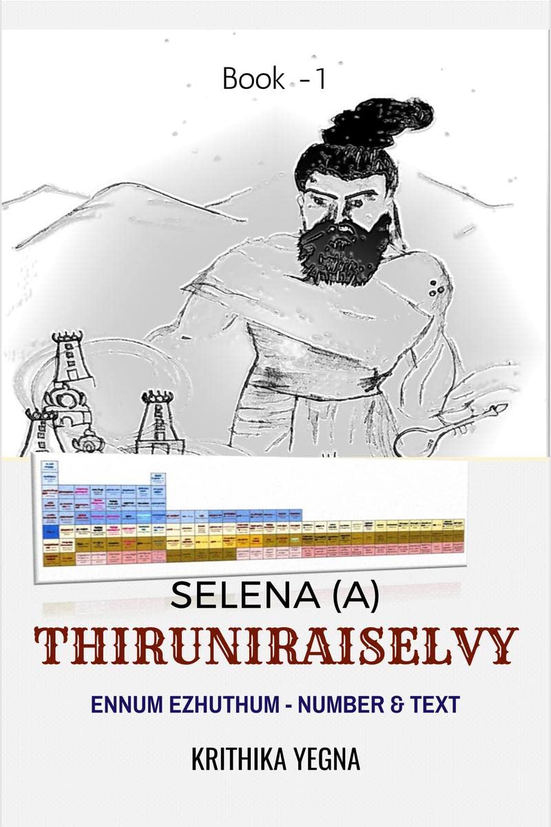 Selena (a) ThiruniraiSelvy: Ennum Ezhuthum  Number and Text