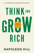 Think And Grow Rich: The Secret To Freedom And Success (English)