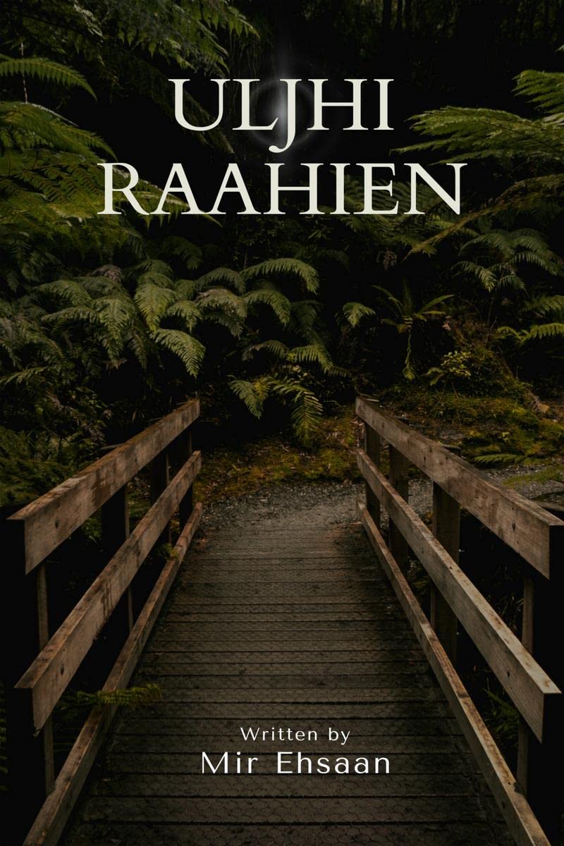Uljhi Raahien