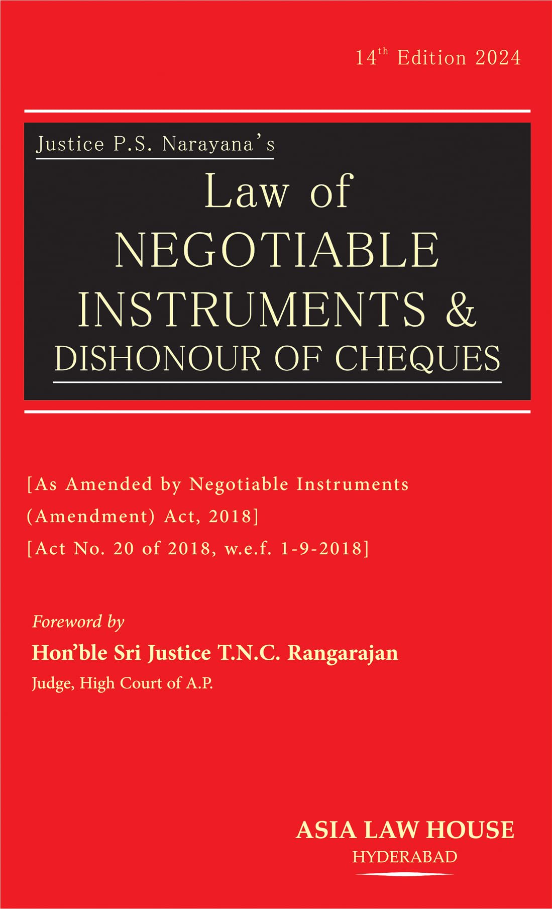 Law Of Negotiable Instruments And Dishonour Of Cheques