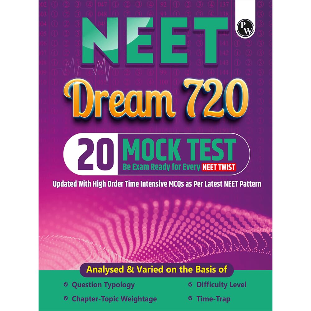 PW 20 NEET Dream 720 Mock Tests For 2026 Exams | Full Syllabus Tests of Physics, Chemistry & Biology | Latest Pattern NEET Solve
