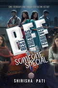 Best Friends Forever: Till I find Someone Special