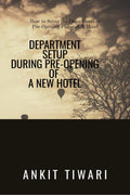Department Setup during Preopening of new hotel : How to set the department during an Preopening phase of the hotel