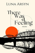 There Was A Feeling