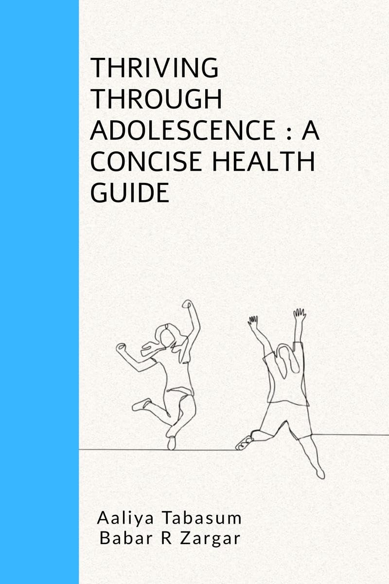 Thriving Through Adolescence: A Concise Health Guide