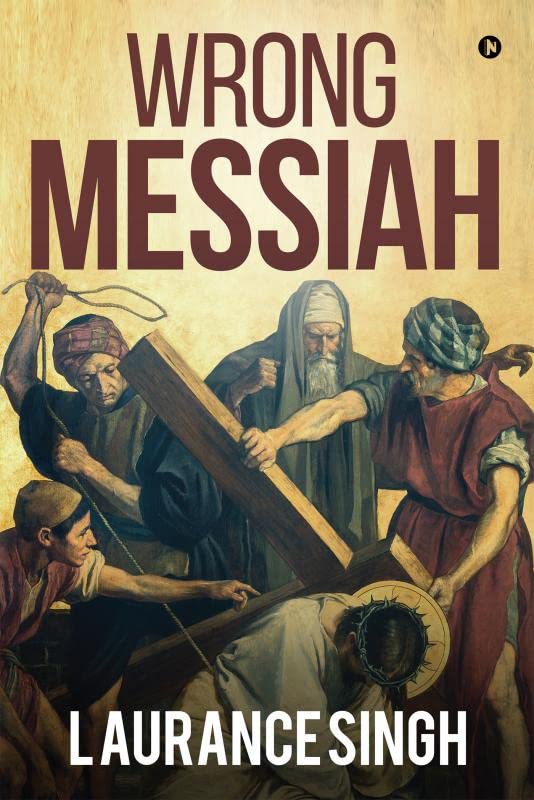 Wrong Messiah