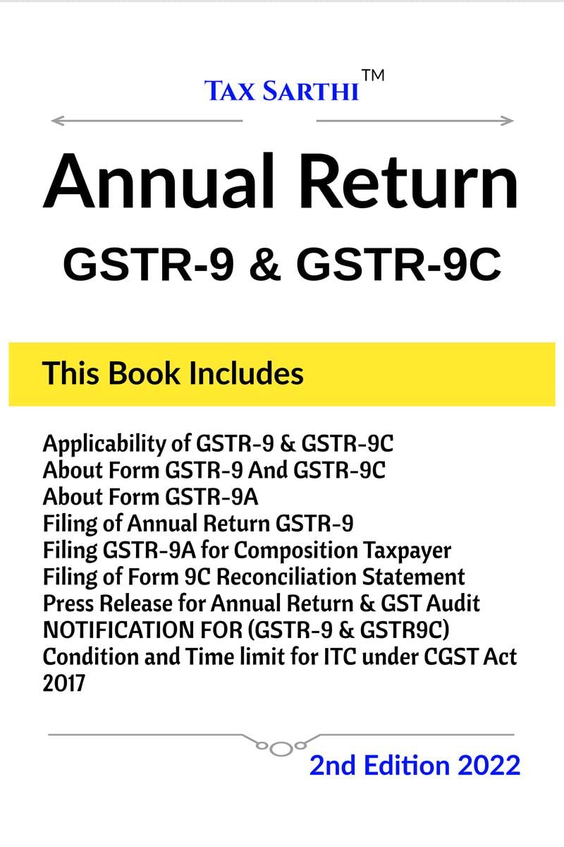 Annual Return | GSTR9 & GSTR9C | 2nd Edition 2022
