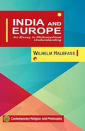 India and Europe: An Essay in Philosophical Understanding