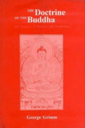 Doctrine of the Buddha: The Religion of Reason & Meditation