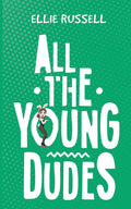 All The Young Dudes