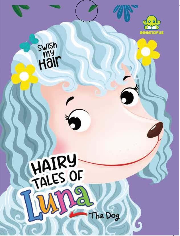 Hairy Tales Of Luna The Dog