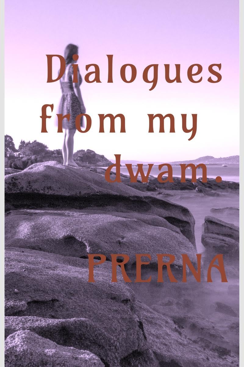 Dialogues from my dwam