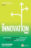 The Innovation Book: How To Manage Ideas And Execution For Outstanding Results