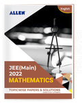 Jee (Main) 2022 Topicwise Maths Papers And Solutions In English (June & July Attempt) | Past Year Papers By Allen