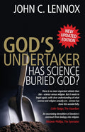 Gods Undertaker: Has Science Buried God?