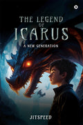 The Legend Of Icarus: A New Generation