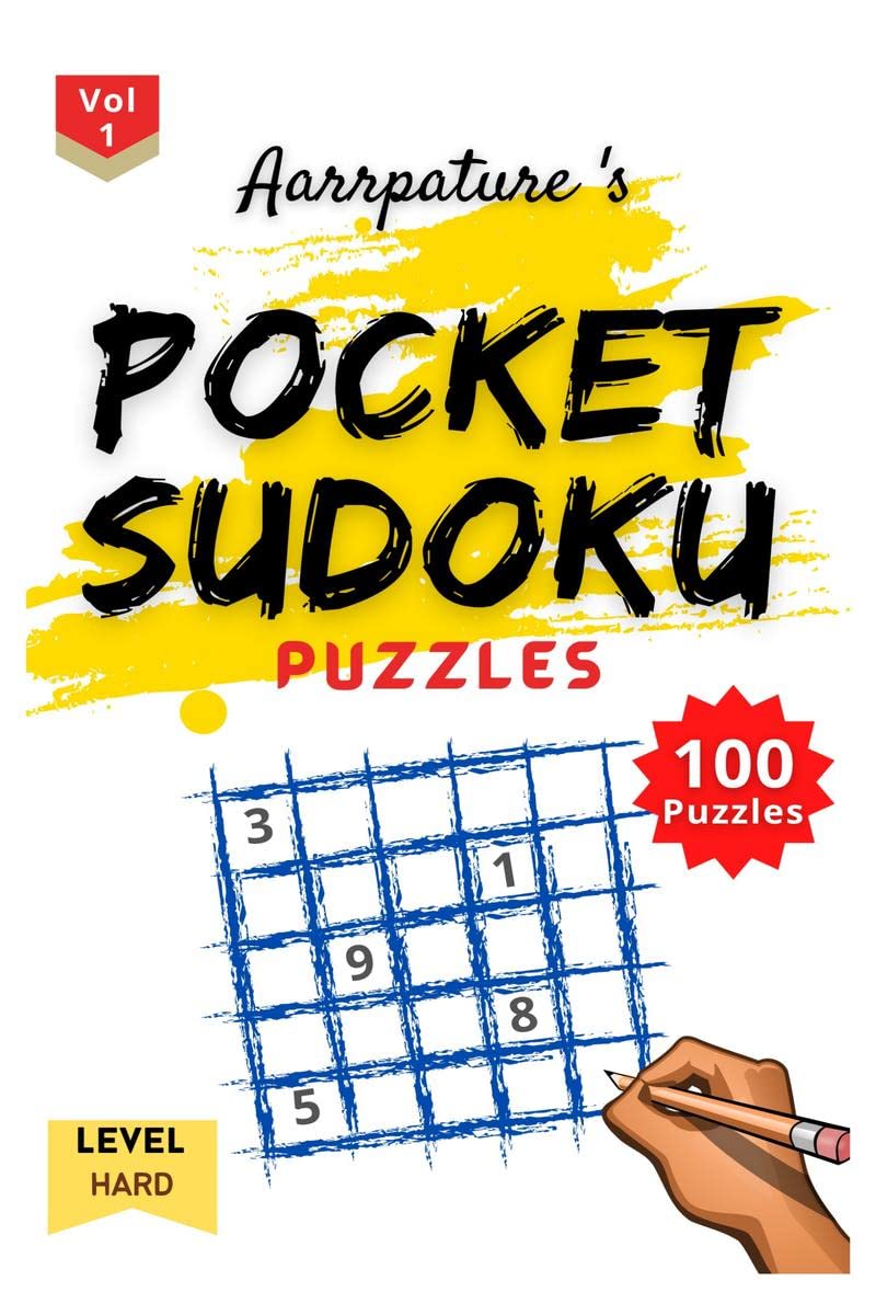 Pocket Sudoku : AarrpatureS 100 Hard Sudoku Puzzles