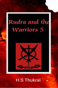 Rudra And The Warriors 5