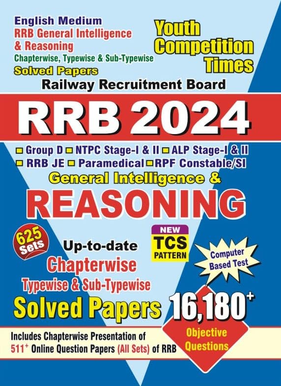 Youth Competition Times RRB General Intelligence & Reasoning | Chapterwise Solved Papers | Objective Questions | English Medium 